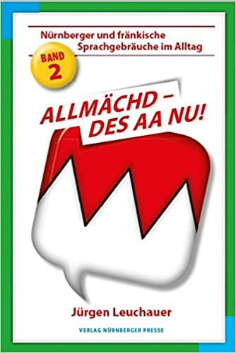 Buch - Jürgen Leuchauer - "Allmächd des a nu"