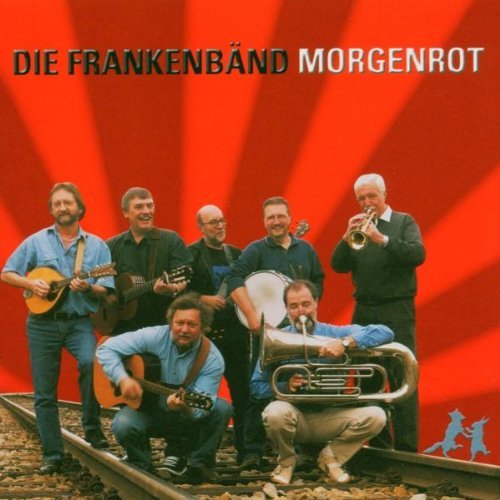CD - Frankenbänd - "Morgenrot"